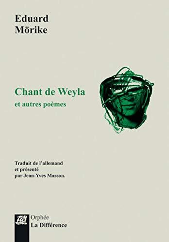 Chant de Weyla : et autres poèmes