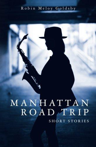 Manhattan Road Trip: Short Stories