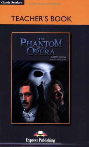 The Phantom of the Opera - Teacher's Book