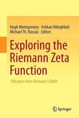 Exploring the Riemann Zeta Function: 190 years from Riemann's Birth