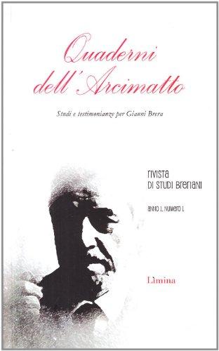 Quaderni dell'Arcimatto. Studi e testimonianze per Gianni Brera