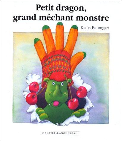 Petit Dragon, grand méchant monstre