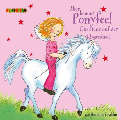 Ponyfee Ein Prinz auf der Roseninsel