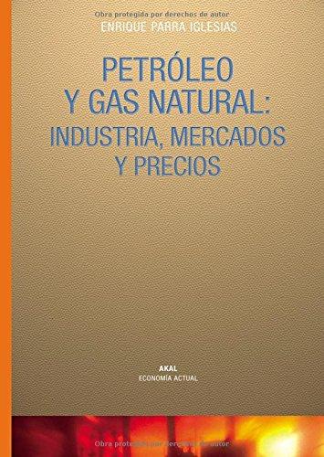 Petróleo y gas natural (Economía actual, Band 5)