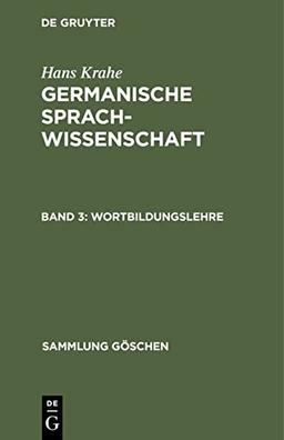 Wortbildungslehre (Sammlung Göschen, 2234, Band 2234)