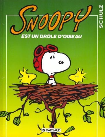 Snoopy. Vol. 24. Snoopy est un drôle d'oiseau