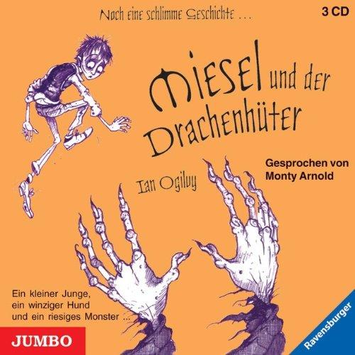 Miesel und der Drachenhüter