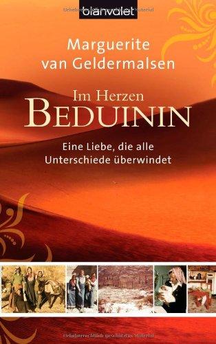 Im Herzen Beduinin: Eine Liebe, die alle Unterschiede überwindet