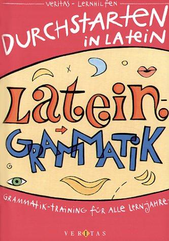 Durchstarten in Latein, Latein-Grammatik