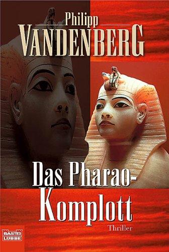 Das Pharao-Komplott