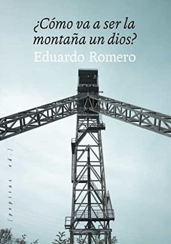 ¿Cómo va a ser la montaña un dios? (NoFicción, Band 72)