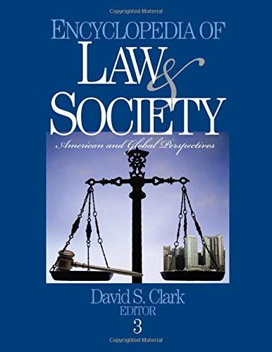 Clark, D: Encyclopedia of Law and Society: American and Global Perspectives