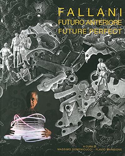 Fallani. Futuro anteriore-Fallani. Future perfect