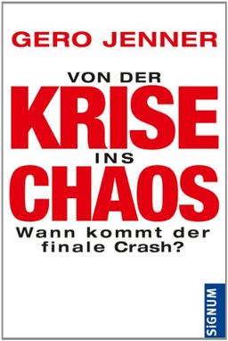 Von der Krise ins Chaos: Wann kommt der finale Crash?