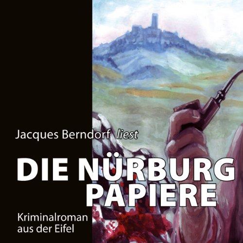 Die Nürburg-Papiere (Ungekürzte Lesung auf 1 MP3-CD)