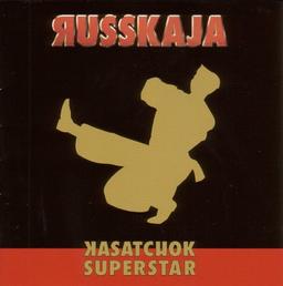 Kasatchok Superstar