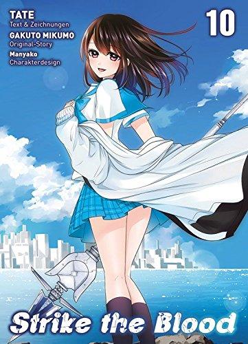 Strike the Blood: Bd. 10