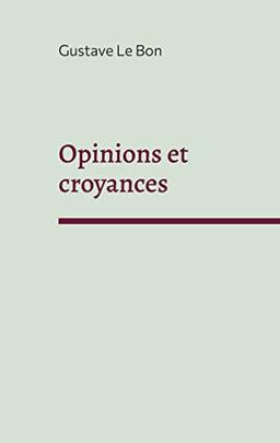 Opinions et croyances