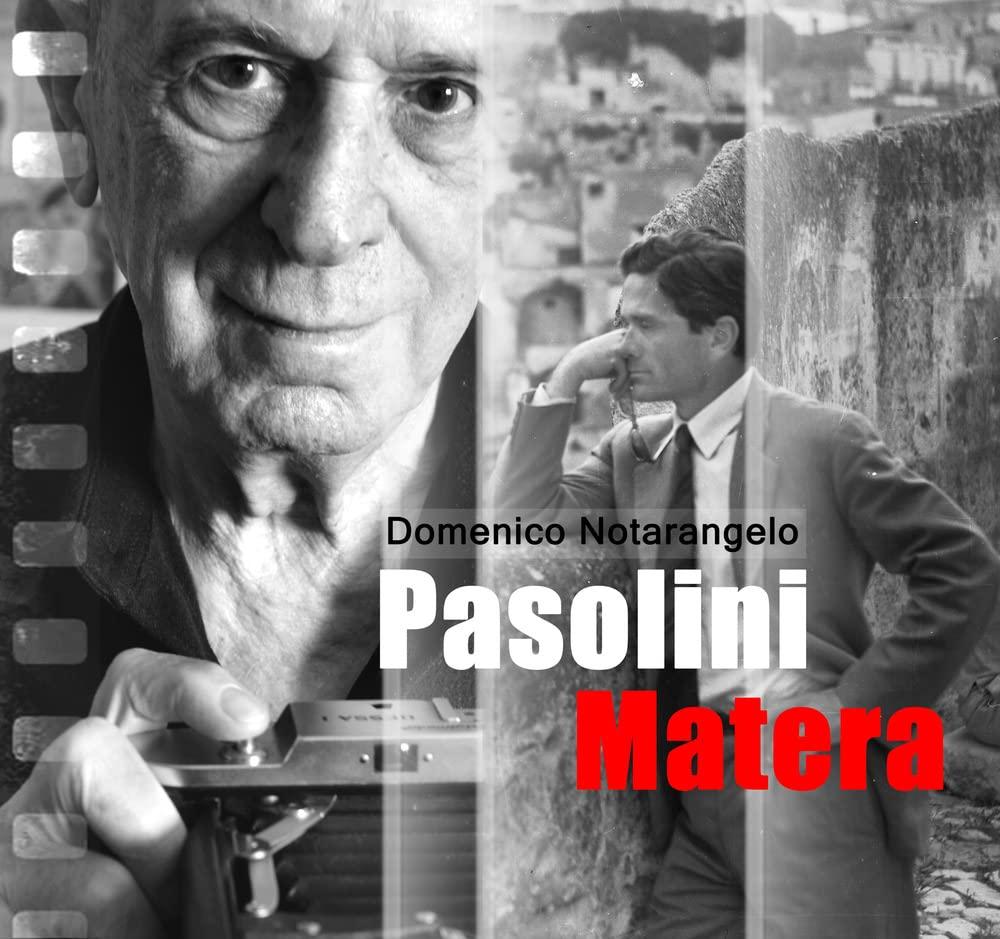 Pasolini Matera. Ediz. multilingue