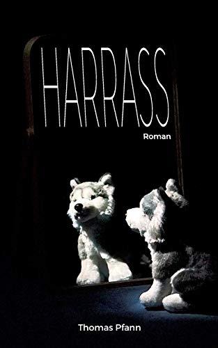 Harrass: Roman