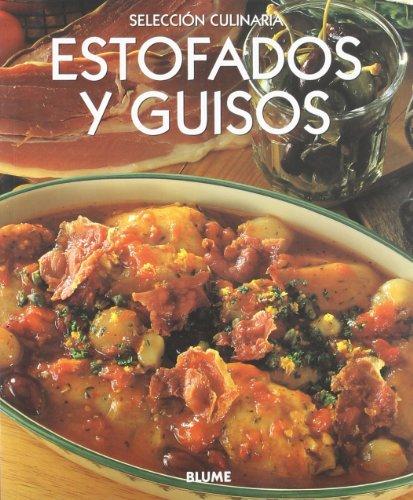 Estofados y Guisos (Selección Culinaria)