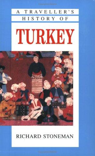 A The Traveller's Histories: Turkey (Traveller's History of)