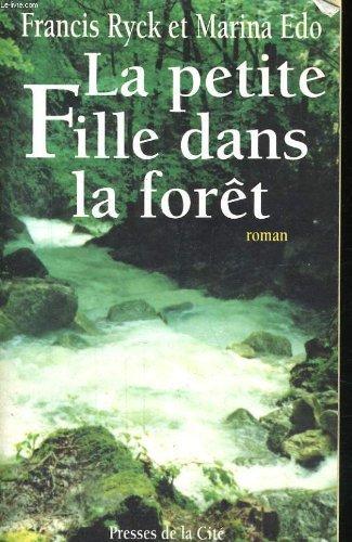 La Petite fille dans la forêt