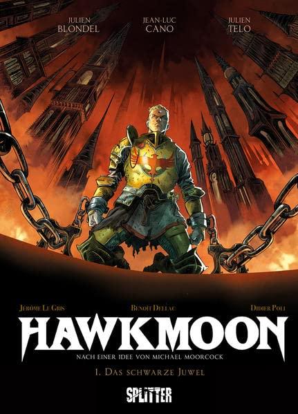 Hawkmoon. Band 1: Das schwarze Juwel (Hawkmoon (Comic))