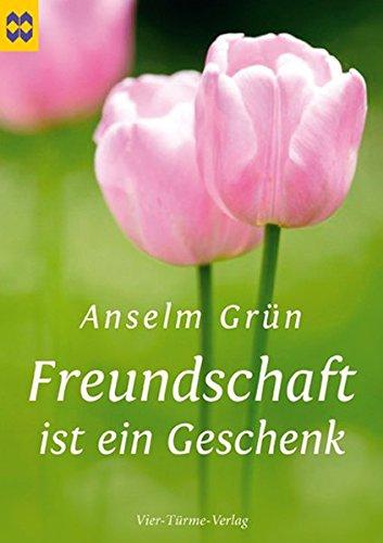 Freundschaft ist ein Geschenk, Münsterschwarzacher Geschenkheft