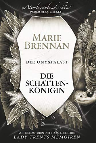 Der Onyxpalast 1: Die Schattenkönigin