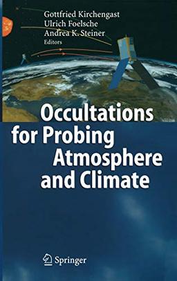 Occultations for Probing Atmosphere and Climate