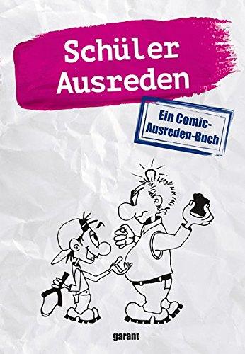 Schülerausreden - Comic