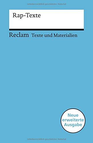 Rap-Texte: Für die Sekundarstufe (Texte und Materialien für den Unterricht) (Reclams Universal-Bibliothek)