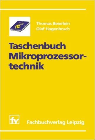 Taschenbuch Mikroprozessortechnik