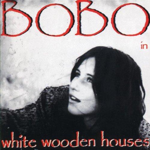 Bobo in White Wooden Houses