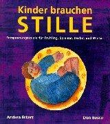 Kinder brauchen Stille