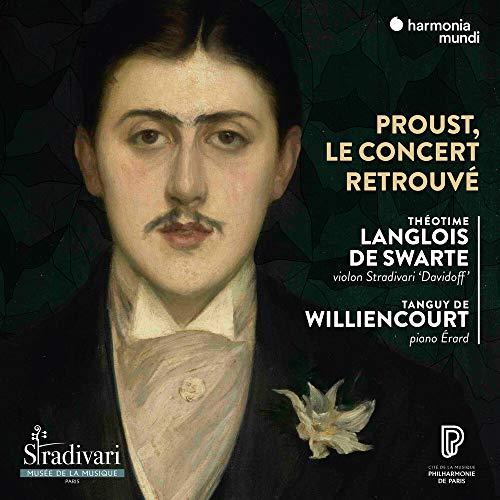 Proust,le Concert Retrouve