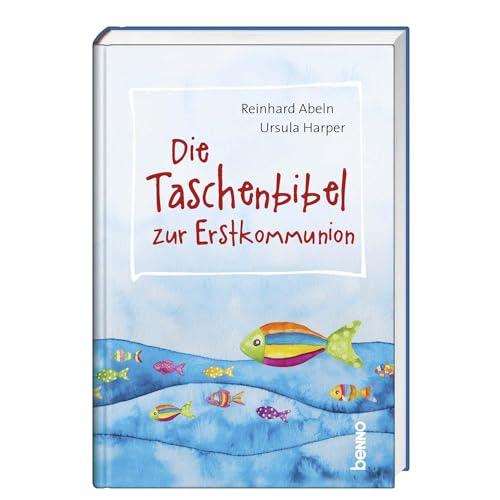 Die Taschenbibel zur Erstkommunion