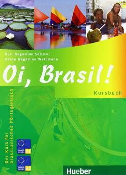 Oi, Brasil!: Der Kurs für brasilianisches Portugiesisch / Kursbuch