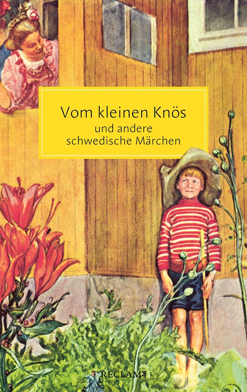 Vom kleinen Knös und andere schwedische Märchen (Reclam Taschenbuch)