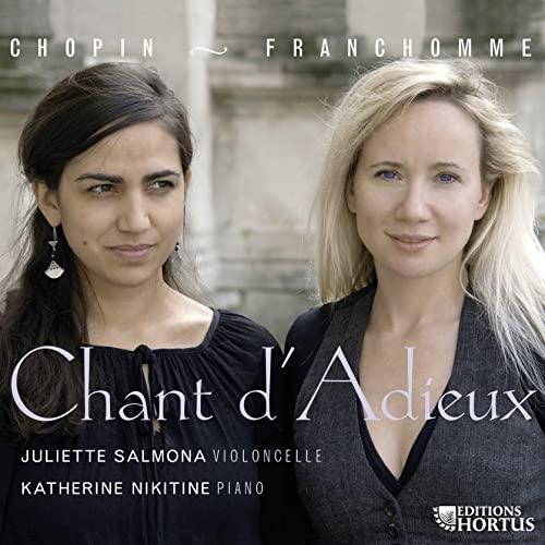 Chopin - Franchomme : Chant d’Adieux