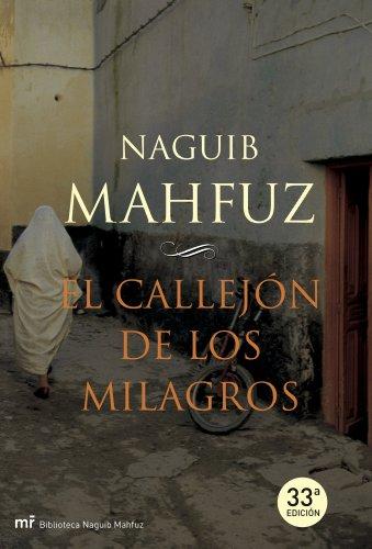 El callejón de los milagros (MR Biblioteca Naguib Mahfuz, Band 1)