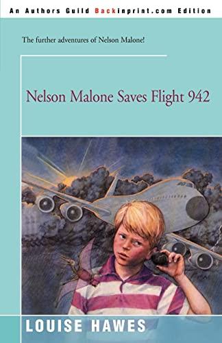 Nelson Malone Saves Flight 942