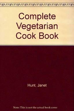 Complete Vegetarian Cook Book