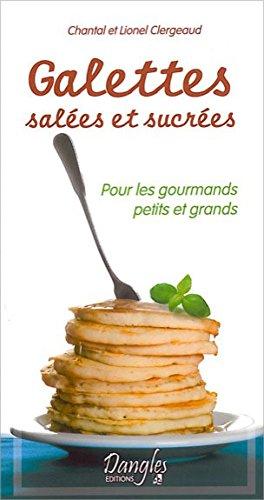 Galettes salées et sucrées : pour les gourmands petits et grands