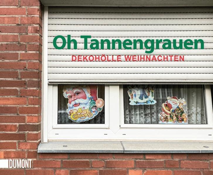 Oh Tannengrauen: Dekohölle Weihnachten ((Fast) immer lustig, Band 12)