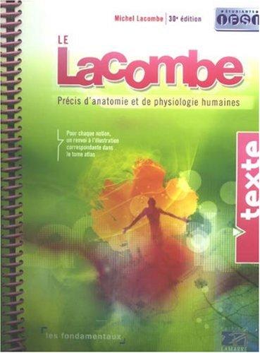 Le Lacombe : précis d'anatomie et de physiologie humaines