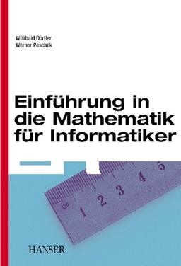 Einführung in die Mathematik für Informatiker