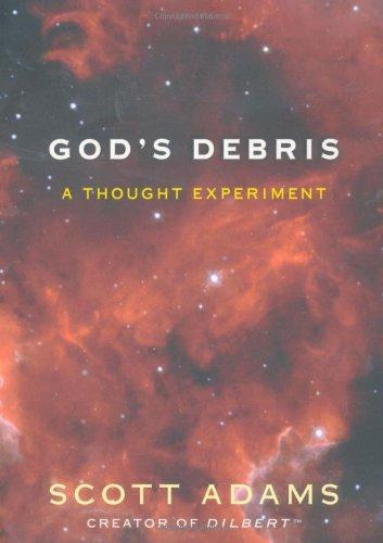 God's Debris: A Thought Experiment