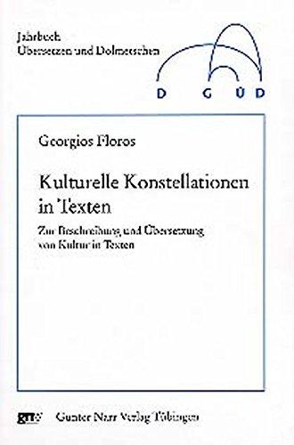 Kulturelle Konstellationen in Texten (Jahrbuch ÜberSetzen und Dolmetschen 3/2002)